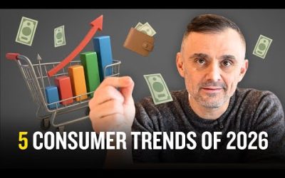 5 Consumer Trends That Will Define 2026: What's Next in Social Media & More | GaryVee