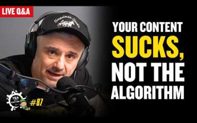 The Algorithm, Your Fear, and the Future of Influence | Tea with GaryVee ep. 87